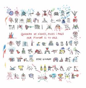 QUADERN DE XINXES, PUCES I POLLS PER PINTAR SI TU VOLS | 9788412970036 | GINARD, PERE