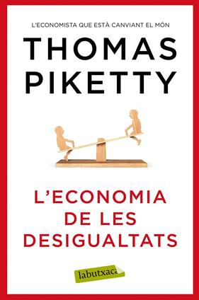 ECONOMIA DE LES DESIGUALTATS, L' | 9788417031978 | PIKETTY, THOMAS