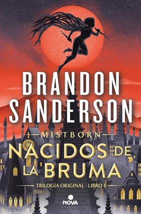 NACIDOS DE LA BRUMA/  TRILOGÍA ORIGINAL MISTBORN. 1 | 9788419260246 | SANDERSON, BRANDON