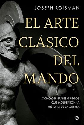ARTE CLÁSICO DEL MANDO, EL | 9788413845845 | ROISMAN, JOSEPH
