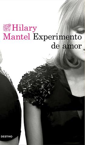 EXPERIMENTO DE AMOR | 9788423350131 | MANTEL, HILARY 
