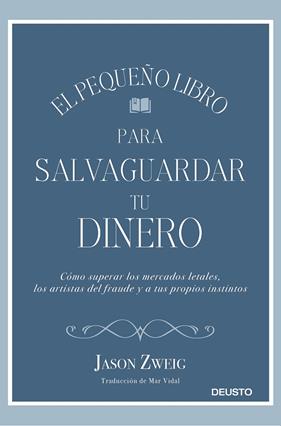PEQUEÑO LIBRO PARA SALVAGUARDAR TU DINERO | 9788423430659 | ZWEIG, JASON