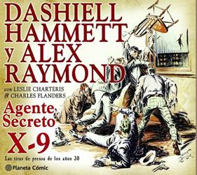 AGENTE SECRETO X-9 | 9788416543199 | HAMMETT, D./RAYMOND, A.