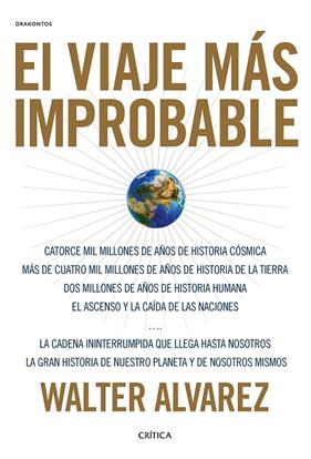 VIAJE MÁS IMPROBABLE, EL | 9788491990451 | ÁLVAREZ, WALTER