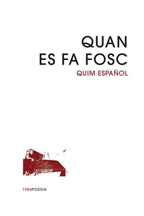 QUAN ES FA FOSC | 9791387757007 | ESPAÑOL, QUIM