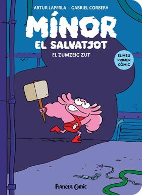 MÍNOR EL SALVATJOT 2. EL ZUMZEIG ZUT | 9788411409766 | LAPERLA, ARTUR/CORBERA, GABRIEL