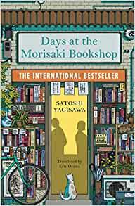 DAYS AT THE MORISAKI BOOKSHOP | 9781786583239 | YAGISAWA, SATOSHI