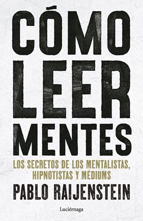 CÓMO LEER MENTES | 9791387667719 | RAIJENSTEIN, PABLO