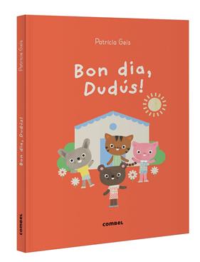 BON DIA, DUDÚS! | 9788411582216 | GEIS, PATRICIA