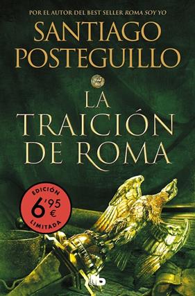 TRAICIÓN DE ROMA, LA (TRILOGÍA AFRICANUS 3) | 9788413145921 | POSTEGUILLO, SANTIAGO