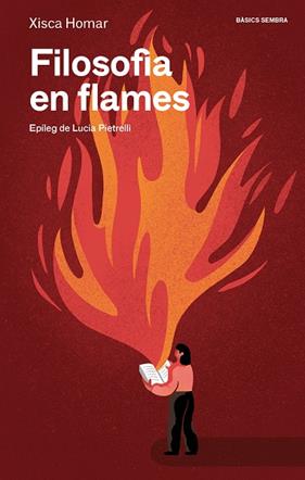 FILOSOFIA EN FLAMES | 9788410198272 | HOMAR, XISCA