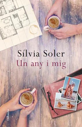 UN ANY I MIG | 9788466419468 | SOLER, SILVIA