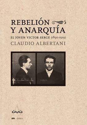 REBELIÓN Y ANARQUÍA | 9788410476271 | ALBERTANI, CLAUDIO
