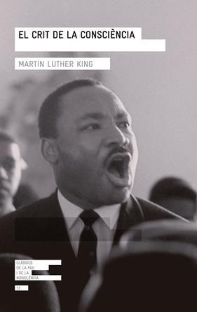 CRIT DE LA CONSCIÈNCIA, EL | 9788415307266 | LUTHER KING, MARTIN