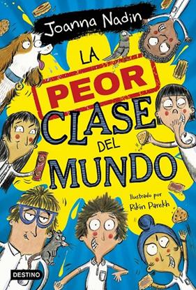 PEOR CLASE DEL MUNDO, LA/ 1 | 9788408267065 | NADIN, JOANNA