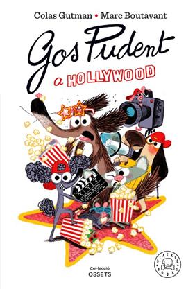 GOS PUDENT A HOLLYWOOD | 9788410323605 | GUTMAN, COLAS/ BOUTAVANT, MARC
