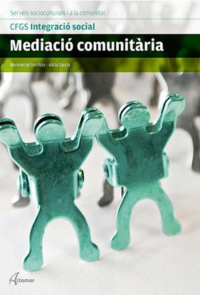 MEDIACIO COMUNITARIA.(CILCOS FORMATIVOS) GS | 9788416415076 | SORRIBAS, A.