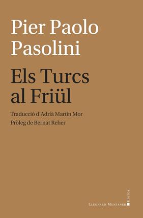 TURCS AL FRIÜL, ELS | 9788410377684 | PASOLINI, PIER PAOLO