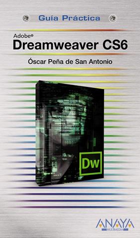 DREAMWEAVER CS6 | 9788441532656 | PEÑA DE SAN ANTONIO, ÓSCAR