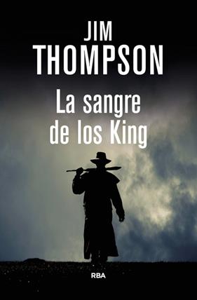 SANGRE DE LOS KING, LA | 9788490066546 | THOMPSON , JIM