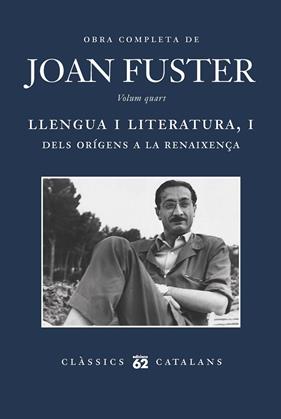 LLENGUA I LITERATURA, I: DELS ORÍGENS A LA RENAIXENÇA | 9788429780352 | FUSTER ORTELLS, JOAN