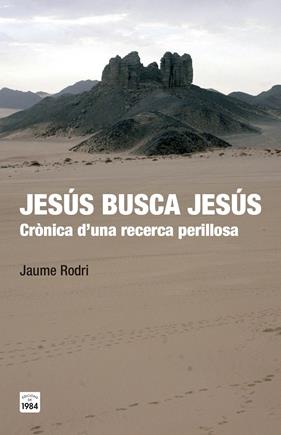 JESÚS BUSCA JESÚS | 9788415835547 | RODRI, JAUME