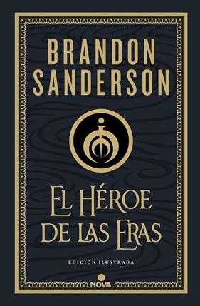 HÉROE DE LAS ERAS, EL (EDICIÓN ILUSTRADA) | 9788418037290 | SANDERSON, BRANDON