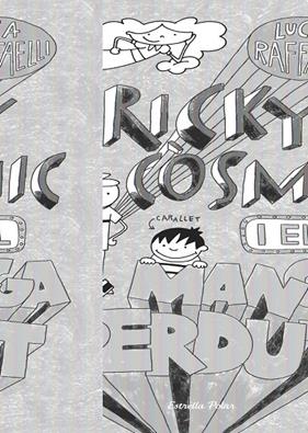 EN RICKY CÒSMIC I EL MANGA PERDUT | 9788490573952 | LUCA RAFFAELLI