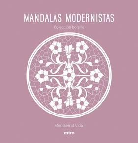 MANDALAS MODERNISTAS | 9788417165468 | VIDAL CANO, MONTSERRAT