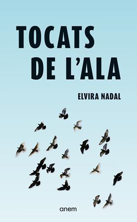 TOCATS DE L'ALA | 9788418865664 | NADAL, ELVIRA