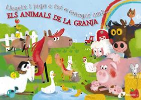 LLEGEIX I JUGA A FET A AMAGAR AMB... ELS ANIMALS DE LA GRANJA | 9788499065595 | POITIER, ANTON