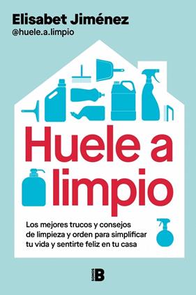 HUELE A LIMPIO | 9788466682671 | JIMÉNEZ (@HUELE.A.LIMPIO), ELISABET