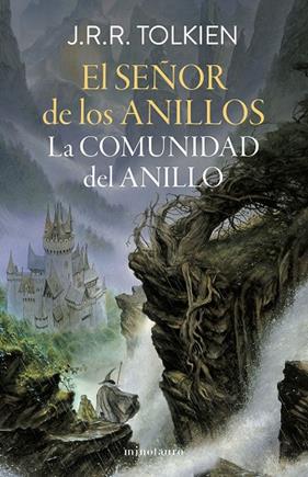 SEÑOR DE LOS ANILLOS, EL Nº 01/03 LA COMUNIDAD DEL ANILLO (EDICIÓN REVISADA) | 9788445013557 | TOLKIEN, J. R. R.