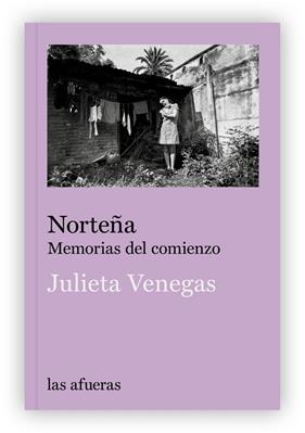 NORTEÑA | 9791399183405 | VENEGAS, JULIETA