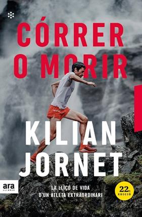 CÓRRER O MORIR. EDICIÓ 2021 | 9788417804671 | JORNET, KILIAN