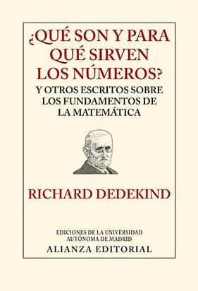 QUÉ SON Y PARA QUÉ SIRVEN LOS NÚMEROS? | 9788420678580 | DEDEKIND, RICHARD