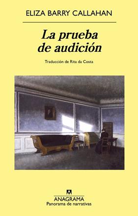 PRUEBA DE AUDICIÓN, LA | 9788433948069 | CALLAHAN, ELIZA BARRY