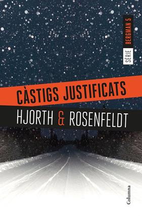 SERIE BERGMAN 5. CÀSTIGS JUSTIFICATS | 9788466423397 | HJORTH, MICHAEL/ROSENFELDT, HANS