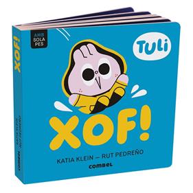 TULI. XOF! | 9788411583084 | KLEIN CARULLA, KATIA/PEDREÑO CRIADO, RUT