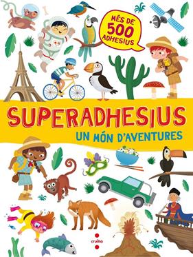 SUPERADHESIUS UN MON D'AVENTURES | 9788466143172