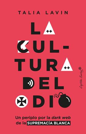 CULTURA DEL ODIO, LA | 9788412457889 | LAVIN, TALIA