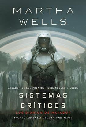 DIARIOS DE MATABOT 1. SISTEMAS CRÍTICOS | 9791387711139 | WELLS, MARTHA