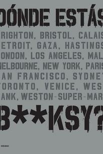 DÓNDE ESTÁS BANKSY ? | 9788417656348 | A.A.V.V.