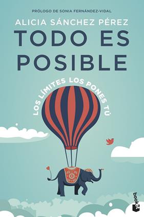 TODO ES POSIBLE | 9788408237617 | SÁNCHEZ PÉREZ, ALICIA