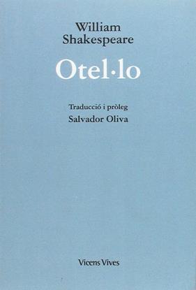 OTEL·LO (ED. RUSTICA) | 9788468235967 | SHAKESPEARE/ TRADUCCIO SALVADOR OLIVA