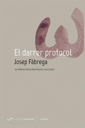 DARRER PROTOCOL, EL | 9788417611293 | FABREGA, JOSEP