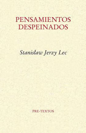 PENSAMIENTOS DESPEINADOS | 9788415894346 | LEC, STANISLAW JERZY