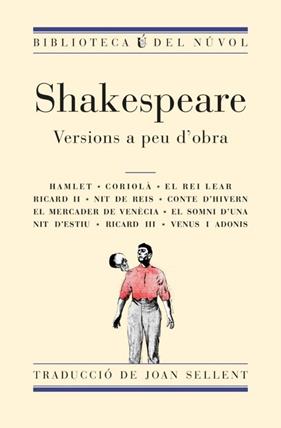 VERSIONS A PEU D'OBRA | 9788417455422 | SHAKESAPEARE, WILLIAM