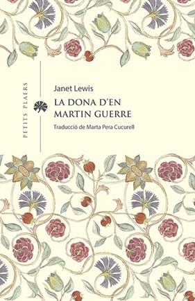 DONA D'EN MARTIN GUERRE, LA | 9788419474285 | LEWIS, JANET