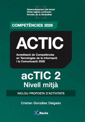 CERTIFICAT ACTIC 2 TEMARI | 9788412893076 | GONZALEZ DELGADO, CRISTIAN